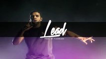 Lead Prod. By FlowGasm ( Drake, G-Eazy, Big Sean, Meek Mill, D Pryde Type Beat)