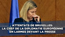 Attentats de Bruxelles: La chef de la diplomatie européenne en larmes devant le presse