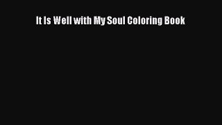 PDF It Is Well with My Soul Coloring Book  EBook