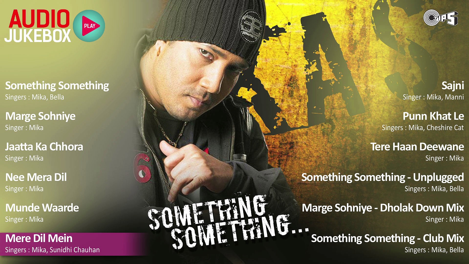 Mika Singhs Something Something Audio Jukebox | Full Album Songs -  Dailymotion Video