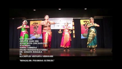 SRI BALAJI TEMPLE, AURORA: MASTER HARI OM: KUCHIPUDI NRITHYA VIBHAVARI: "MANGALAM"