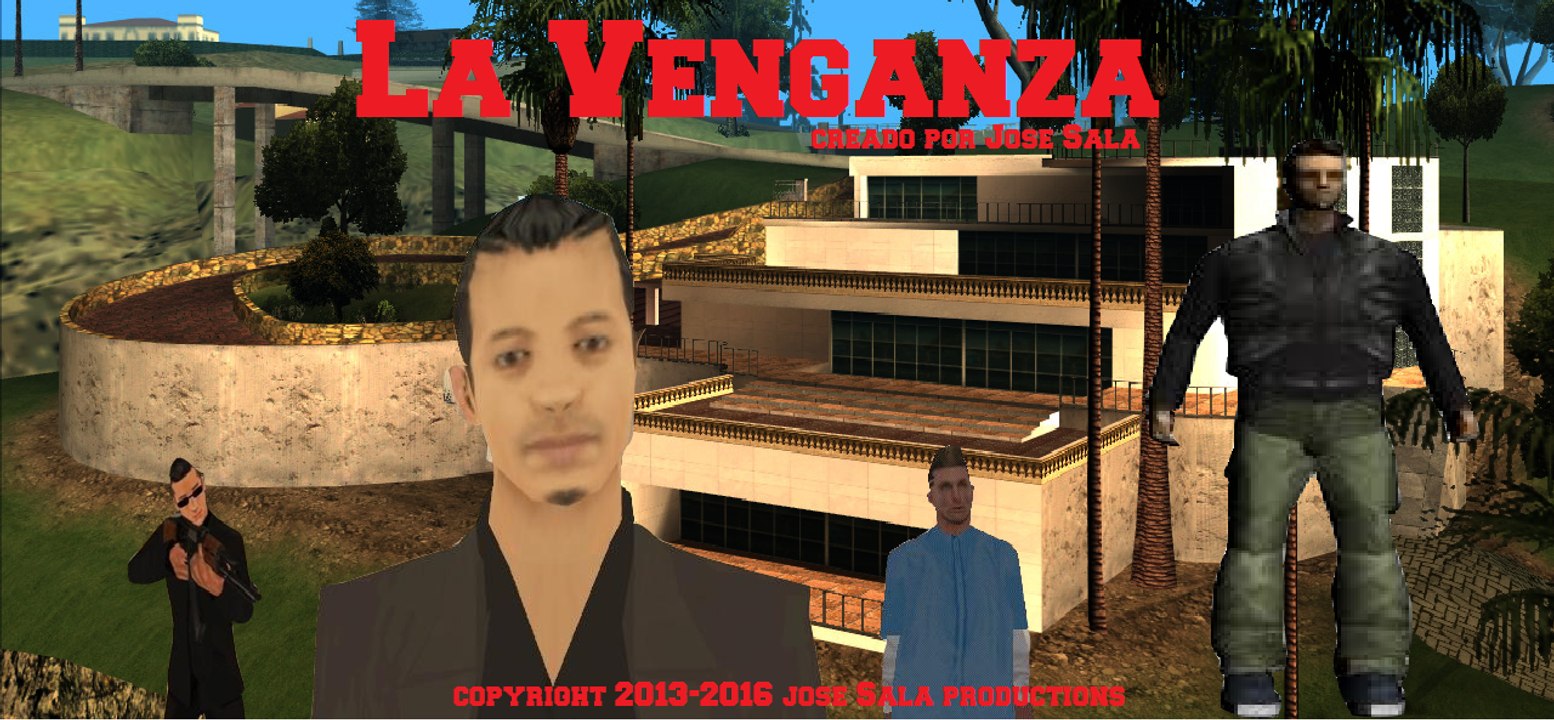 La Venganza (MTA SA Loquendo) | Jose Sala