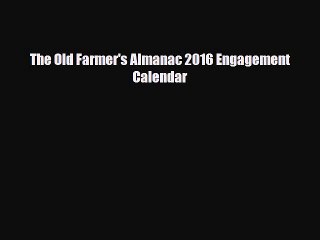 [PDF] The Old Farmer's Almanac 2016 Engagement Calendar [Download] Full Ebook