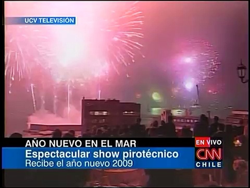 "Año Nuevo en el Mar" Valparaiso - Viña del Mar - 2009 / UCV Television y CNN Chile