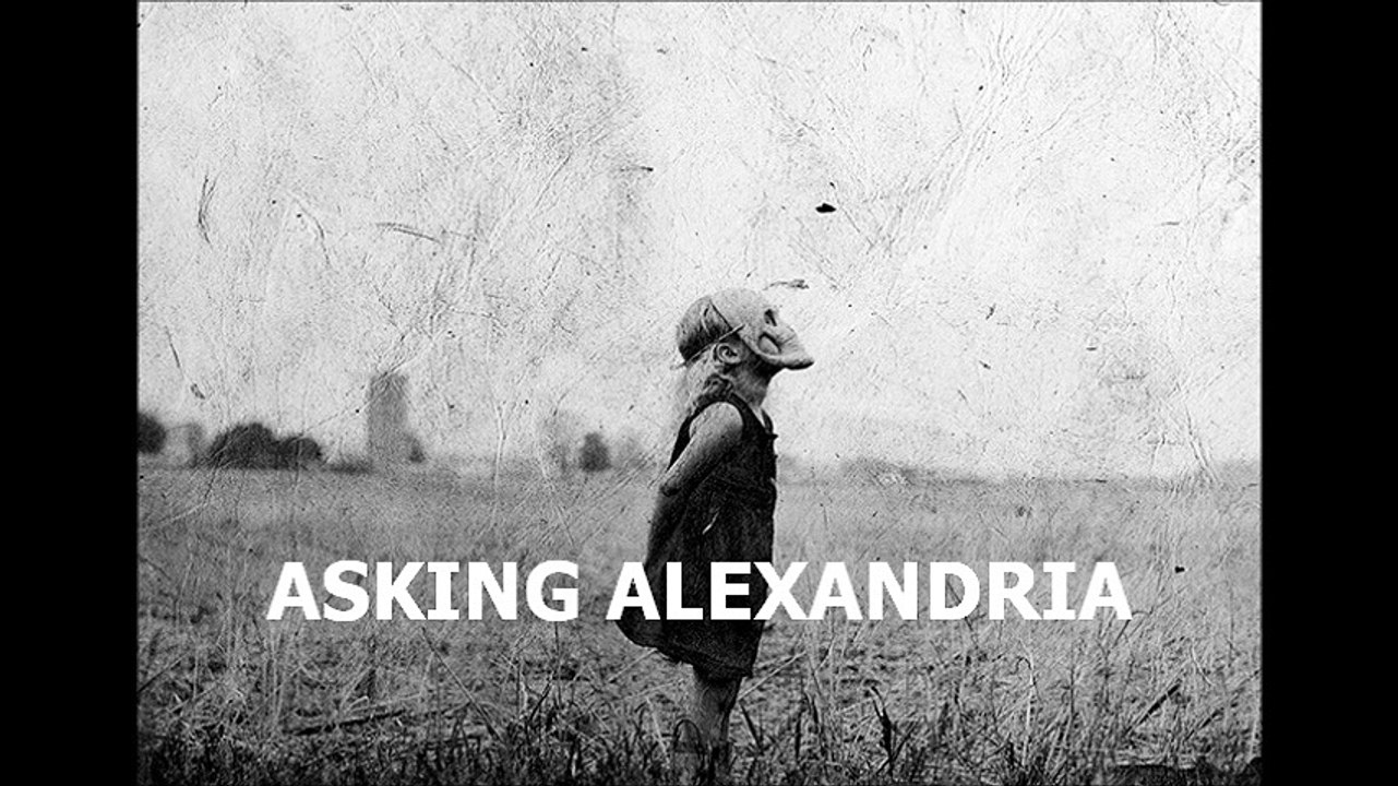 Asking Alexandria - Send Me Home [ Lyrics ]