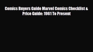Read ‪Comics Buyers Guide Marvel Comics Checklist & Price Guide: 1961 To Present‬ PDF Online