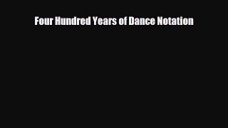 Download ‪Four Hundred Years of Dance Notation‬ PDF Free