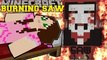 Minecraft PopularMMOs: BURNING SAW PAT AND JEN Mini-Game GamingWithJen