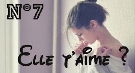 13 points pour savoir si une fille t'aime