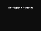 Download The Coenzyme Q10 Phenomenon PDF Free