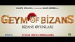 Bizans Oyunları (Geym of Bizans) Fragman / 15 Ocak 2016 [HD]