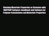 Read ‪Relating Materials Properties to Structure with MATPROP Software: Handbook and Software
