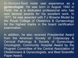 Doctor Richard Reid has Won Many Awards in Gynaecology