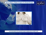 Tips to Select a Plastic Surgeon for Breast Surgery
