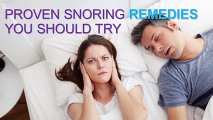 Proven Snoring Remedies You Should Try