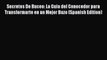 Read Secretos De Buceo: La Guia del Conocedor para Transformarte en un Mejor Buzo (Spanish