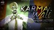 Karma Wali (Full Audio) - Jarnail Rattoke - Latest Punjabi Song 2016