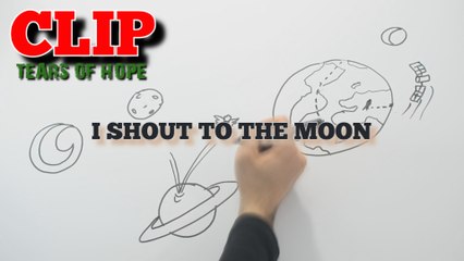 Tears of Hope - I shout to the moon