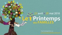 Le Printemps des Familles - Teaser 2016