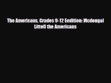 Download ‪The Americans Grades 9-12 Eedition: Mcdougal Littell the Americans Ebook Free