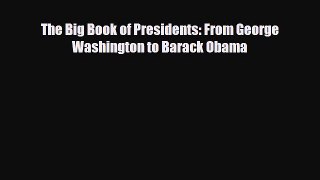 Read ‪The Big Book of Presidents: From George Washington to Barack Obama Ebook Free