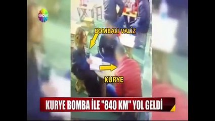 Kurye bomba ile 840 km yol geldi haber