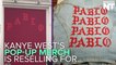 Kanye West's Pop-Up Shop Merch Is Reselling For Insane Amounts Of Money