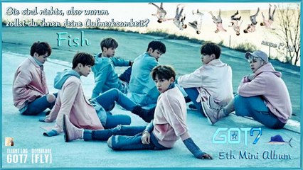 GOT7 - Fish k-pop [german Sub]