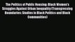Download The Politics of Public Housing: Black Women's Struggles Against Urban Inequality (Transgressing