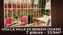 A vendre - Maison/villa - LA VILLE ES NONAIS (35430) - 7 pièces - 153m²