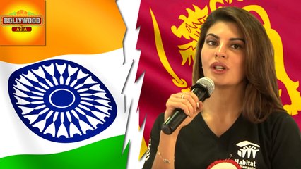 Jacqueline Talks About India And Sri Lanka's Conflicts | Bollywood Asia