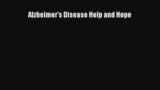 [PDF] Alzheimer's Disease Help and Hope [Download] Online