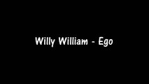 Willy William - Ego parole