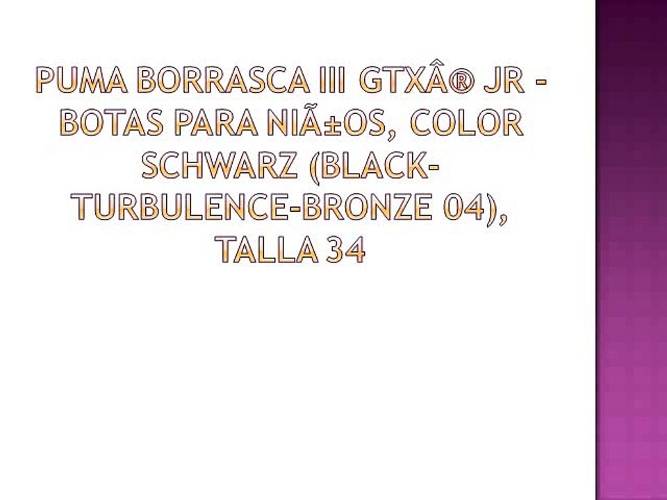 Puma Borrasca III GTXÂ® Jr - Botas para niÃ±os, color Schwarz (black-turbulence-bronze 04), talla 34
