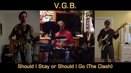 03 VGB - 'Should I Stay or Should I Go' (The Clash cover)