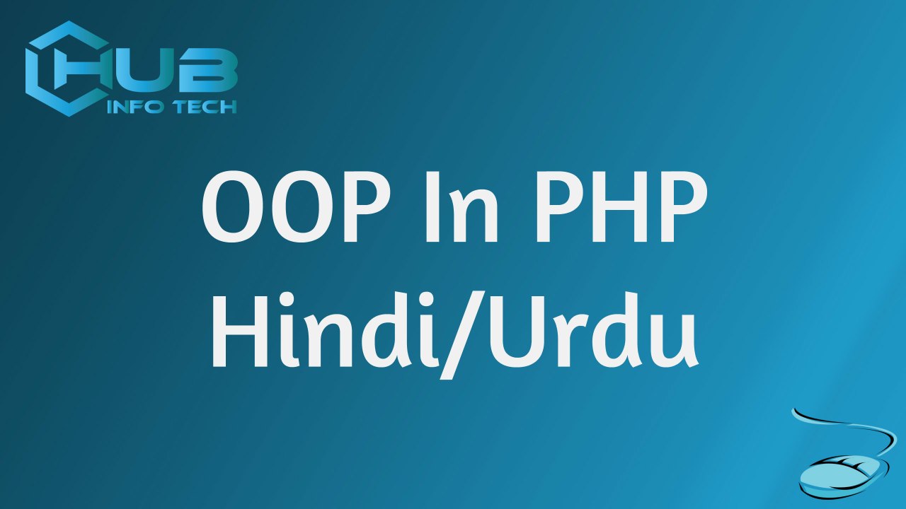 OOP In PHP (Syntex & concept) In Hindi/Urdu Part 1