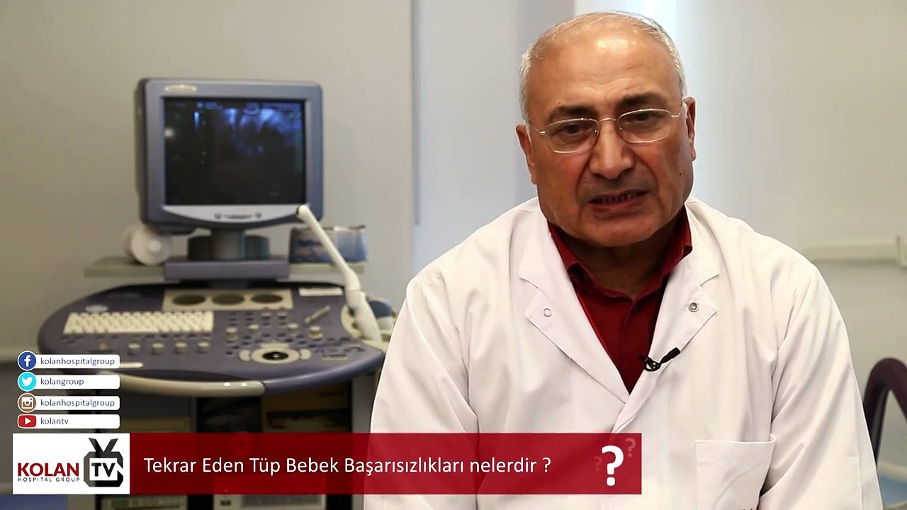 Prof. Dr- Kadir SAVAN - TEKRAR EDEN TÜP BEBEK BAŞARISIZLIKLARI