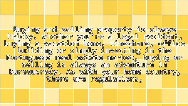 Buying and Selling Real Estate Laws in Portugal