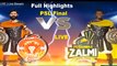 Islamabad United vs Peshawar Zalmi - PSL Final Full Highlights - National Stadium, Karachi - March 25, 2018