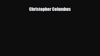 Read ‪Christopher Columbus Ebook Free