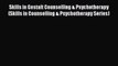 Download Skills in Gestalt Counselling & Psychotherapy (Skills in Counselling & Psychotherapy
