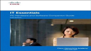 Download IT Essentials  PC Hardware and Software Companion Guide
