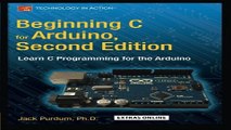 Download Beginning C for Arduino  Second Edition  Learn C Programming for the Arduino