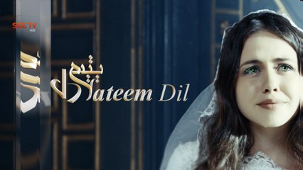 Yateem Dil - Episode#11 - 22-March-2016