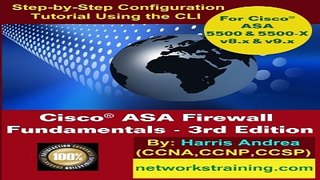 Download Cisco ASA Firewall Fundamentals   3rd Edition  Step By Step Practical Configuration Guide