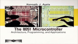 Download The 8051 Microcontroller  Architecture  Programming  and Applications