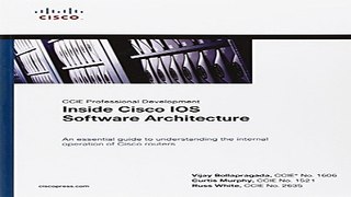 Read Inside Cisco IOS Software Architecture  CCIE Professional Development Series  Ebook pdf