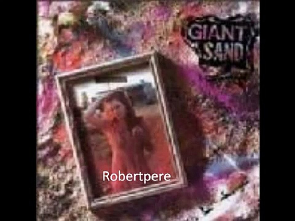 Giant Sand Mountain Of Love (The Love Songs) 1988