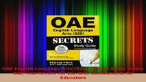 Download  OAE English Language Arts 020 Secrets Study Guide OAE Test Review for the Ohio Ebook