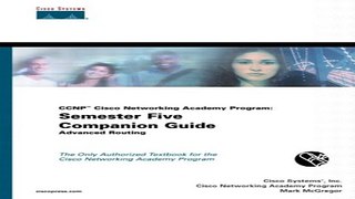 Read CCNP Cisco Networking Academy Program  Semester Five Companion Guide  Advanced Routing Ebook